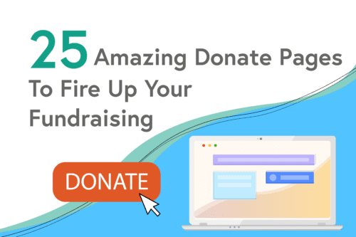 The Ultimate Guide to Donation Pages for Nonprofits + 25 Examples to Fire Up Your Fundraising