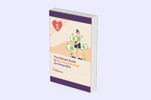 The Ultimate Guide to Non-Dues Revenue for Nonprofits